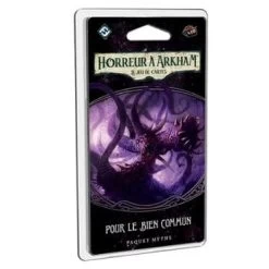 Horreur à Arkham JCE – Pour Le Bien Commun