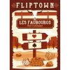 Fliptown – Les Faubourgs -Jeux Société Magasin fliptown mini extension les faubourgs