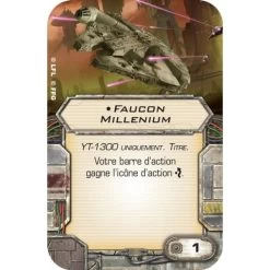 Star Wars X-Wing – Faucon Millenium -Jeux Société Magasin star wars x wing faucon millenium 42 1